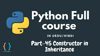 Python Tutorial for Beginners - Constructor in Inheritance in Python