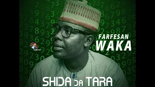 farfesan waka shida da tara 6 u0026 9 2020 full audio 