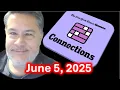 Art Plays Connections For Thursday June 5