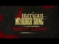 Download Lagu American Murder Song - Pretty Lavinia (Official Lyrics Video)