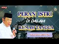 Download Lagu PERAN SEORANG ISTRI DI DALAM RUMAH TANGGA || KH.ZAINUDDIN MZ