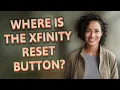 Where is the Xfinity reset button