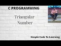 C Program To Check Triangular Number Or Not Hindi