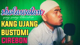 Download Sholawat Nabi Muhammad Kang Ujang Bustomi Cirebon yang lagi viral | ayo sholawatan MP3