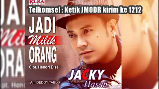 Download Jacky Hasan -  Jadi Milik Orang [ JMO ]  ( Official Music Video Lyrics)  Dangdut Original MP3