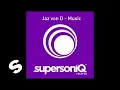 Lagu Jaz von D - Music (Original Mix)
