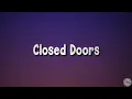 Download Lagu Closed Doors - Ismail (Sped Up Lyrics)