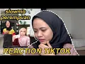 Download Lagu TIKTOK SLOWMO REACTION PEREMPUAN DAN SEMUA YANG REQUEST!
