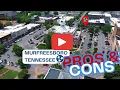 Pros Cons Real Buyer Tips of Living in Murfreesboro Tennessee