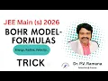 Trick Bohr Model-Formulas JEE Main S 2026