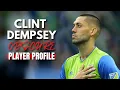 Clint Dempsey Obscure Player Profile