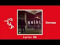 Samara - Galbi (lyrics كلمات) سمارا ڨلبي