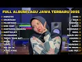 Download Lagu FULL ALBUM KABAGYAN - NAYLA FARDILA FULL ALBUM - PLAYLIST LAGU JAWA TERPOPULER 2025