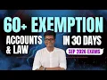 ACCS LAW - 60 EXEMPTION STRATEGY IN 30 DAYS