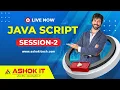 Java Script By Mr Samba Session - 02 Ashok IT