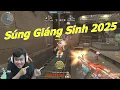 Lagu Bộ Súng Giáng Sinh 2025 Có Gì HOT ? - Tiền Zombie v4