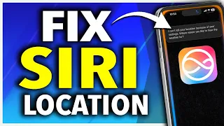 How To Fix Siri Location Issues NOW 
