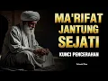 Download Lagu MAKRIFAT JANTUNG SEJATI✨ INILAH ILMU YANG BISA MEMBUKA PINTU PENCERAHAN BATIN
