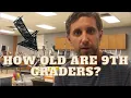 How old are 9th graders