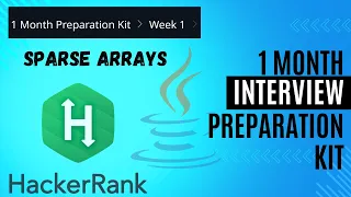 Spares Array Hackerrank Solution In Java Week 1 Interview Kit Problem Solving Basic