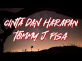 Download Lagu Tommy J. Pisa - Cinta Dan Harapan (COVER Lirik)