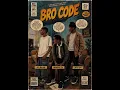Bro Code BY: Dj Milani, Ndimpra ZA & Ints Cpt 