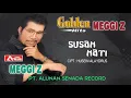 Download Lagu MEGGI Z - SUSAH HATI ( Official Video Musik ) HD