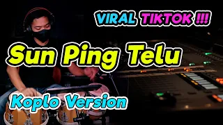 Download SUN PING TELU KOPLO VERSION ( KOPLO TERBARU VIRAL TIKTOK ) MP3