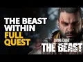 Download Lagu The Beast Within FULL QUEST Dying Light The Beast