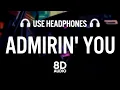 Download Lagu Admirin' You (8D AUDIO) Karan Aujla | Making Memories | Latest Punjabi Songs 2023