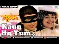 Kaun Ho Tum Lyrical Video Song | Mashooq | Ayub Khan, Ayesha Jhulka | Romantic Songs 2017