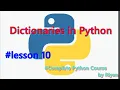 Dictionaries in Python - lesson 10