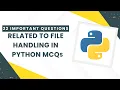 Python File Handling MCQs Top 20 Python File Handling Questions and Answers Tpoint Tech
