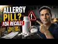 The Allergy Pill You Bought at Walmart Was Just Recalled cetirizine recall