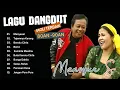 Download Lagu Mansyur S. Full Album Terbaik Sepanjang Masa – Lagu Dangdut Lawas Populer