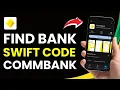 How to Find Commonwealth Bank Swift Code