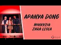 Lagu Apanya Dong - MikkyZia \u0026 Zara Leola (Lirik Lagu)