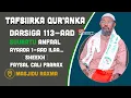 Download Lagu #TOOS: TAFSIIRKA QUR’AANKA DARSIGA 113-AAD SUURATU AL- ANFAALF AAYADA 1-AAD ILAA  11