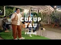 Cukup Tau - Rizky Febian (Live Cover) by D'Coverage