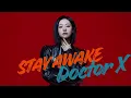 Stay Awake - Ost. Doctor XI  30 minutes loops