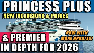 PRINCESS PLUS 2026 - What s Included and is it WORTH IT We do the MATH