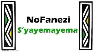 nofanezi syayemayema