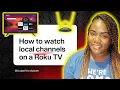 How To Watch Local Channels On Your Roku TV How To Watch Local News On A Roku TV