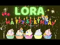 Download Lagu LORA Happy Birthday song | Happy Birthday Lora | Happy Birthday to You