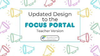 Focus for Teachers Updated Portal Design