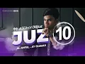 Download Lagu JUZ 10 - Muzammil Hasballah