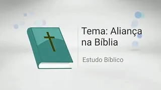 Alianças de Deus com o homem