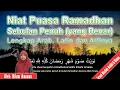 Download Lagu Niat Puasa Ramadhan sebulan Penuh Lengkap Arab, Latin dan Artinya