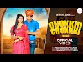 Download Lagu चोखी चोखी - Pratap Dhama, Radhika Mohar ft. Nonu Rana, Rohit C | New haryanvi songs haryanavi