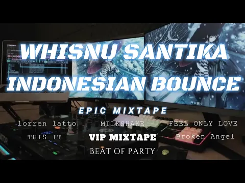 Download MP3 WHISNU SANTIKA INDONESIAN BOUNCE MIXTAPE